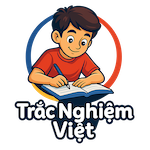 Trắc Nghiệm Việt - Hệ thống luyện thi, kiểm tra trắc nghiệm trực tuyến uy tín tại Việt Nam.